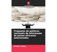 Propostas de políticas nacionais de informação de países africanos selecionados