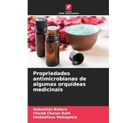 Propriedades antimicrobianas de algumas orquídeas medicinais
