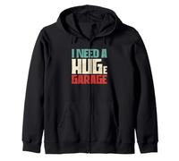 Propriétaire de Garage Amateur de Voiture Gars drôle J'Ai Besoin d'un énorme Garage Sweat à Capuche