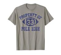 Propriété De Polk High Football 33 Aged No Maam T-Shirt