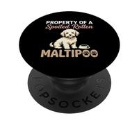 Propriété d'un Animal de Compagnie Maltipoo pourri gâté PopSockets PopGrip Adhésif