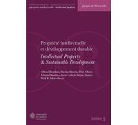 Propriété intellectuelle et développement durable Intellectual Property & Sustainable Development - Collectif - Schulthess - broché - Etude