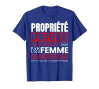 Propriété Privée Je suis Deja Pris par Femme Dangereuse T-Shirt, Homme, Bleu Royal, 3XL