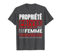 Propriété Privée Je suis Deja Pris par Femme Dangereuse T-Shirt, Homme, Chiné Foncé, 6XL