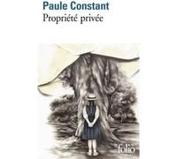 Propriété privée Paule Constant (Auteur)