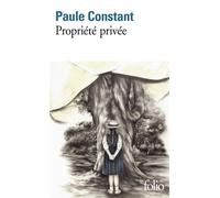 Propriété privée - Paule Constant - Gallimard - Poche - Livre