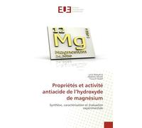 Propriétés et activité antiacide de l'hydroxyde de magnésium