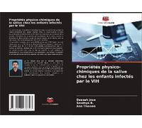 Propriétés Physico-Chimiques De La Salive Chez Les Enfants Infectés Par Le Vih