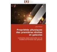 Propriétés Physiques Des Premières Étoiles Et Galaxies