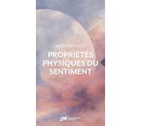 Propriétés physiques du sentiment