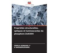Propriétés structurelles, optiques et luminescentes du phosphore ZnAl2O4