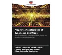 Propriétés topologiques et dynamique quantique: Principes fondamentaux et applications dans les systèmes non hermitiens et à nombreuses particules