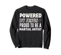 Propulsé par Jésus Fier à L'Artiste Martial Faith chrétien Sweatshirt