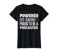 Propulsé par Jésus Fier au podcaster Christian Faith Podcast T-Shirt Graphique avec Valeur