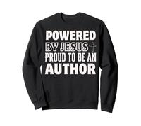 Propulsé par Jésus Fier d'être auteur chrétien Sweatshirt