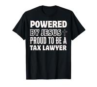 Propulsé par Jésus Fier d'être Avocat Fiscal chrétien T-Shirt