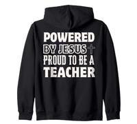 Propulsé par Jésus Fier d'être Enseignant chrétien Sweat à Capuche