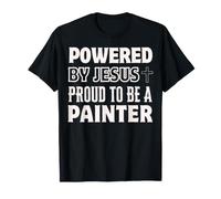 Propulsé par Jésus Fier d'être Peintre chrétien T-Shirt