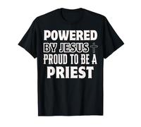 Propulsé par Jésus Fier d'être prêtre chrétien T-Shirt