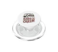 Propulsé par Le café et bébé pleure Une Nouvelle Maman infirmière Post-Partum PopSockets PopGrip pour MagSafe