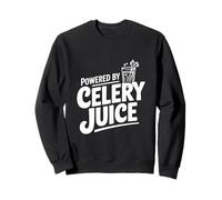 Propulsé par Les Amateurs de jus de céleri Funny Health Sweatshirt
