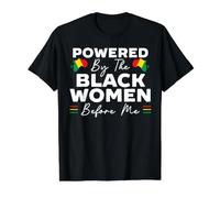 Propulsé par The Black Women Before Me, Mois de l'histoire des Noirs T-Shirt Graphique avec Valeur, Homme, Noir, S