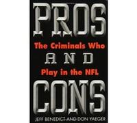 Pros and Cons Don Yaeger, Jeff Benedict (Auteur)
