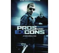 Pros And Ex-Cons