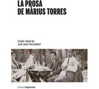 Prosa De Màrius Torres, La - [Livre en VO] Jordi Julià I Pere Ballart (Auteur)