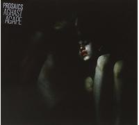 Prosaics - Aghast Agape [Import]