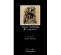 Prosas Hispánicas De Vanguardia: Antología - VV.AA. Vv Aa (Auteur)