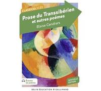 Prose du Transsibérien et autres poèmes Blaise Cendrars (Auteur)