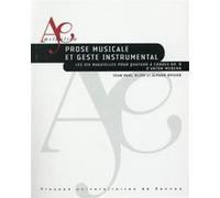 Prose musicale et geste instrumental avec cd Pur (Auteur)