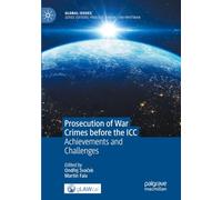 Prosecution of War Crimes before the ICC: Achievements and Challenges