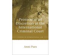 Prosecutorial Discretion At The International Criminal Court