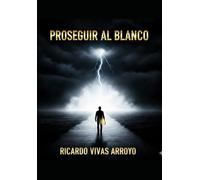 PROSEGUIR AL BLANCO
