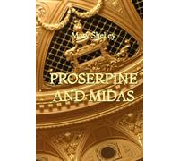 Proserpine and Midas