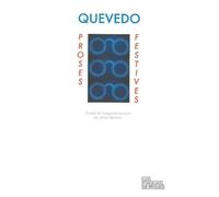 Proses festives - Francisco De Quevedo - Les Fondeurs De Briques - broché - Roman