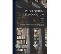 Proslogium Monologium An Appendix in Behalf of the Fool by Gaunilon and Cur Deus Homo - Anselm - Creative Media Partners LLC - Livre en Anglais AnselmAnselm (Auteur)