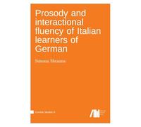 Prosody and interactional fluency of Italian learners of German