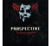 Prospective - Dark Side of Life
