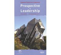 Prospective Et Leadership - Colloque Du 15 Novembre 2011