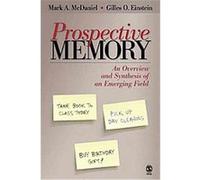 Prospective Memory Gilles O. Einstein, Mark A. McDaniel (Auteur)