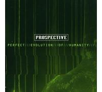 Prospective - Perfect Evolution of. [Import]