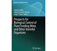 Prospects For Biological Control Of Plant Feeding Mites And Other Harmful Organisms