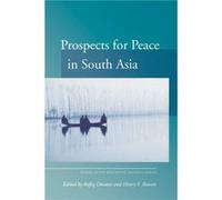 Prospects for Peace in South Asia
