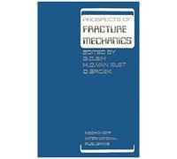 Prospects Of Fracture Mechanics