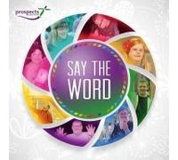 Prospects Trading Ltd - Say The Word