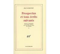 Prospectus et tous écrits suivants (Tome 1)