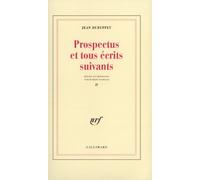 Jean Dubuffet – Prospectus et tous écrits suivants – Tome 4 – Broché – Gallimard